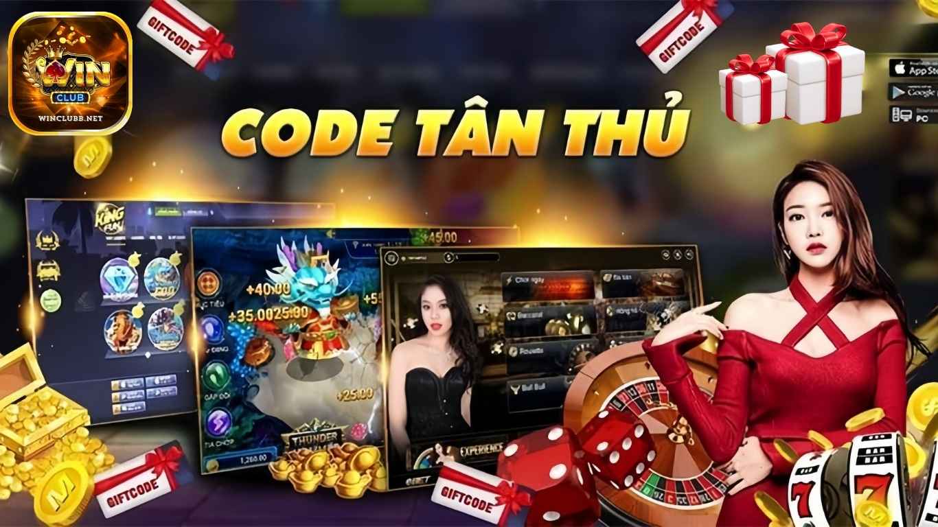 Các sự kiện tặng giftcode Winclub năm 2025 Các sự kiện tặng giftcode Winclub năm 2025